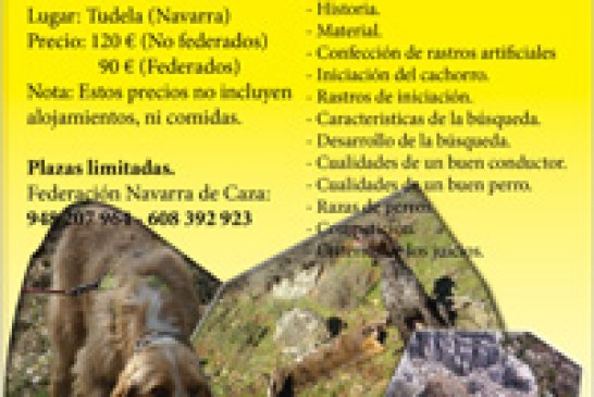 La Federación Navarra organiza un curso Básico para el Rastreo y Cobro de Piezas Heridas