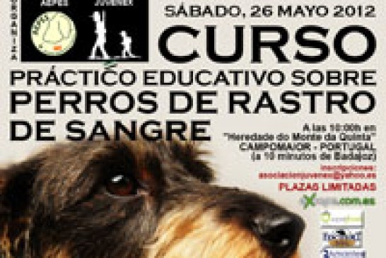 Juvenex y Aepes organizan un Curso Práctico Educativo Sobre Perros de Rastro de Sangre