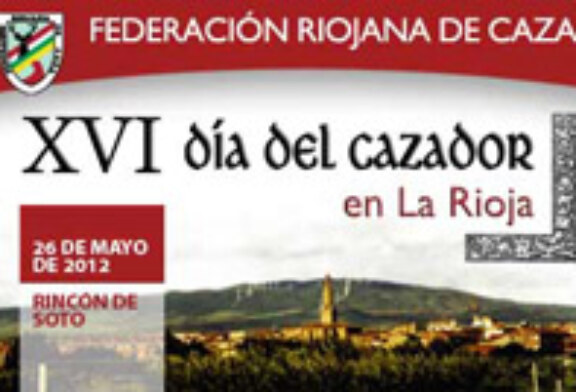 Rincón de Soto acogerá mañana el XVI Día del Cazador Riojano