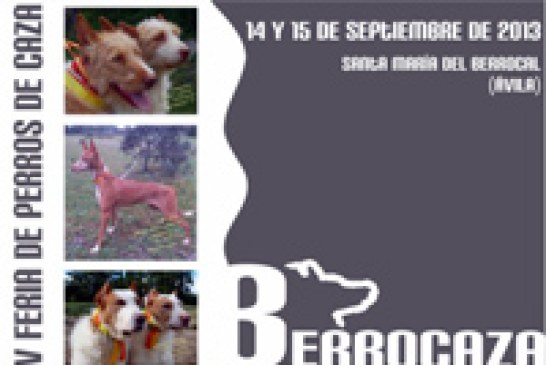 La feria de perros de caza «Berrocaza» se celebrará los días 14 y 15 de septiembre