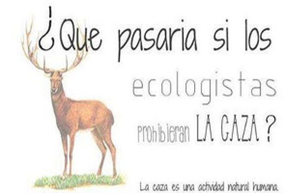 ¿Qué pasaría si los ecologistas prohibieran la caza?