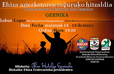 Charla sobre el examen del cazador en Gernika el 15 de mayo