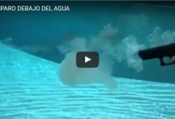 DISPARO DEBAJO DEL AGUA