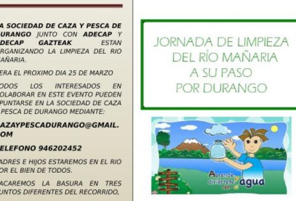 CAZADORES Y PESCADORES ORGANIZAN UNA JORNADA DE LIMPIEZA DEL EL RÍO MAÑARIA A SU PASO POR DURANGO