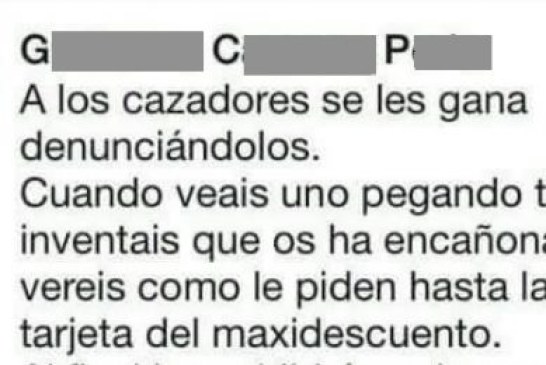 LA ONC DENUNCIA ANTE LA FISCALÍA A UN INDIVIDUO QUE INCITABA A DENUNCIAR FALSAMENTE A LOS CAZADORES