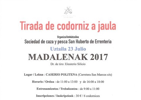 Gipuzkoa: 23 de julio tirada codorniz jaula en Renteria