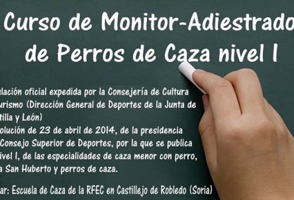 Curso ‘Monitor Deportivo-Adiestrador de Perros de Caza’ RFEC