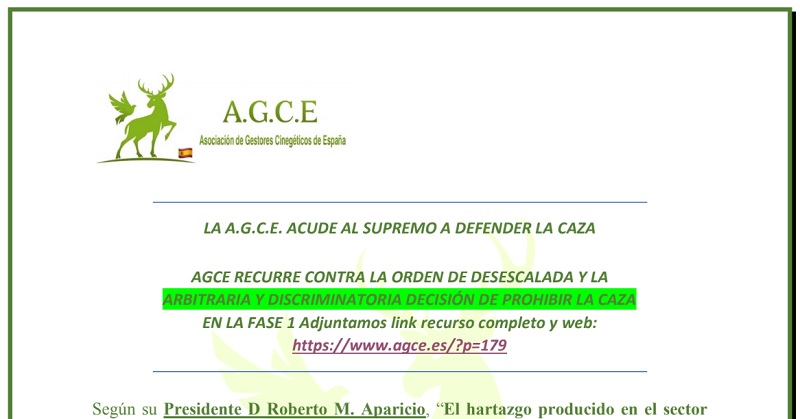 AGCE recurre judicialmente contra la orden de desescalada y la decisión de prohibir la caza