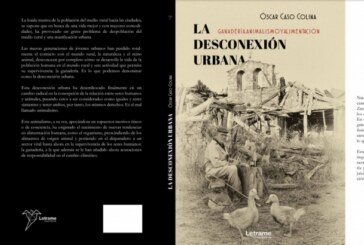 El veterinario Óscar Caso publica el libro “La desconexión urbana, ganadería, animalismo y alimentación”