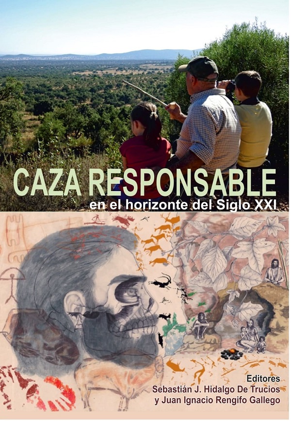 Caza responsable en el horizonte del Siglo XXI