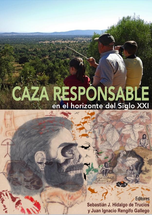 Caza responsable en el horizonte del siglo XXI