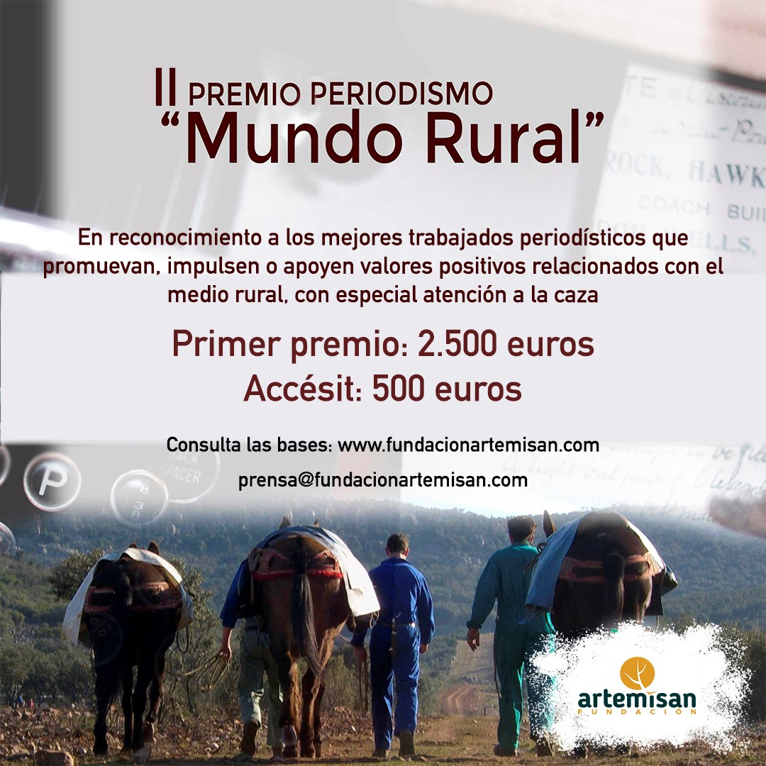 Fundación Artemisan convoca el Segundo Premio de Periodismo ‘Mundo Rural’